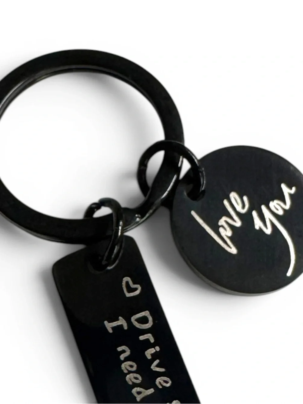 Drive Safe Love You Stainless Steel Keychain NIP